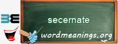 WordMeaning blackboard for secernate